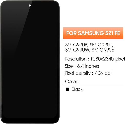 INCELL for Samsung Galaxy S21 FE Screen Replacement for Samsung S21 FE LCD Display SM-G990U SM-G990W LCD Digitizer Touch Assembly with Frame(No Fingerprint Function) in Saudi Arabia
