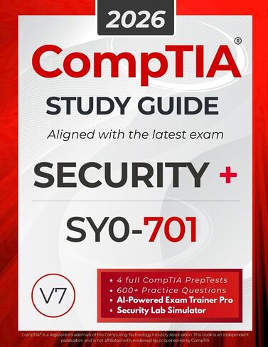 CompTIA Security+ SY0-701 Study Guide: The All in One Manual to Prepare for the Certification Exam – Includes Lab Simulators, 4 Full-Length Practice ... AI Trainer Pro (CompTIA Certification Series) in Saudi Arabia
