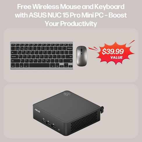 ASUS NUC 15 Pro Mini Computers, Intel Series 2 Core 7 240H(10C/16T, Up to 5.2GHz), 16GB DDR5 RAM, 1TB PCIe SSD, AI Mini PC Win 11 Pro, Intel Graphics, Thunderbolt 4, WiFi 7, BT 5.4, 8K HDR, VESA Mount in Saudi Arabia