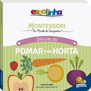Montessori Meu Primeiro Livro ... Pomar E Horta (Escolinha) in Kuwait