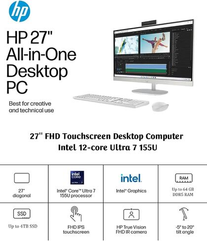 HP All-in-One Computer ، 27 '' FHD Touchnen ، Windows 11 Pro ، Intel 12-Core Ultra 7 155U (Beats I7-1355U) ، Wi-Fi 6 ، Bluetooth ، ارتفاع قابل للتعديل ، مضاد للوحد (32 جيجا بايت رام | 2 تيرابايت SSD) in Saudi Arabia