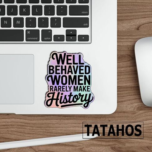 (3Pcs) Well Behaved Women Rarely Make History Vinyl Sticker Feminist Gifts for Women Empowerment Motivational Laptop Tumbler Phone Water Bottle Feminism Quote Strong Female Voice Decal (3x2.5) in Kuwait