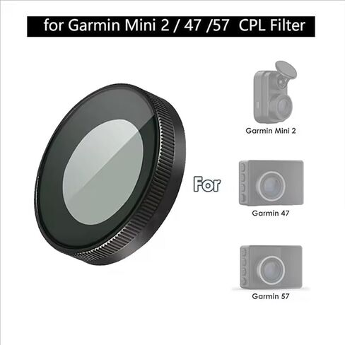 مرشح CPL لـ Garmin Mini 2/47/57 Dash Cameras ، مرشح العدسة الاستقطاب ، الحد من الوهج in Kuwait