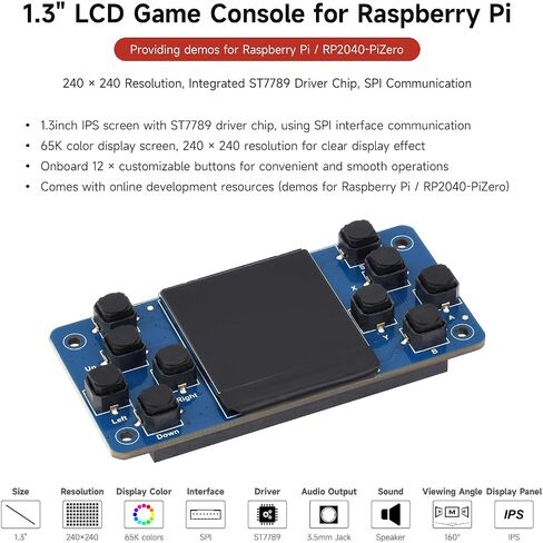 Waveshare 1.3inch LCD Game Console ، متوافقة مع Raspberry PI ، دقة 240x240 ، رقاقة سائق ST7789 المتكاملة ، SPI Communication ، لوحة فقط in Saudi Arabia