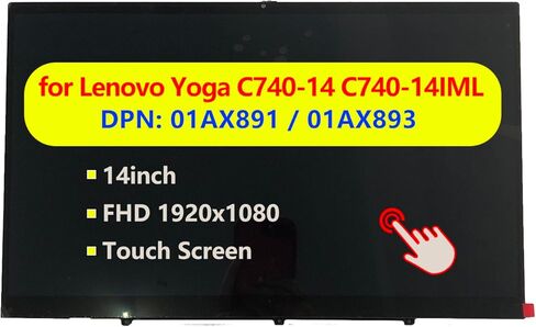 استبدال Lenovo Yoga C740-14 Laptop Touchscreen Display LCD Touch Screen Module Assigbly مع الإطار 5D10S39587 in Kuwait