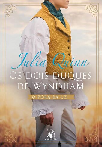 OS Dois Duques de Wyndham: O Fora da Lei + O Ristocrata in Saudi Arabia