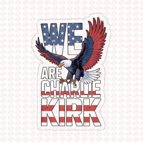 Patriotic Eagle American Flag Sticker Decal, We are Charlie Kirk Design, for Car, Laptop, Water Bottle (2, 3.6x5.5inch/) in Saudi Arabia