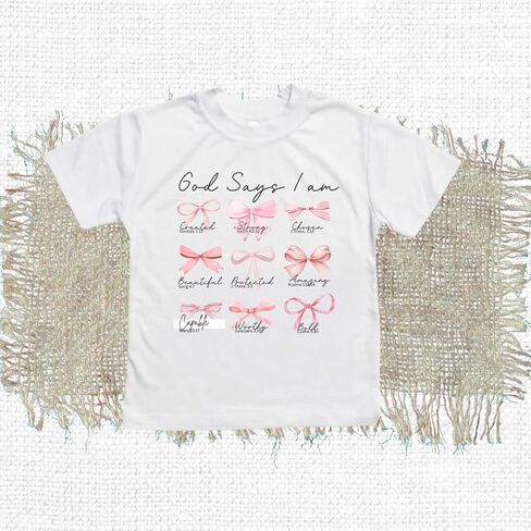 God Says I Am Coquette Bible Verse Christ Religious Sayings T-Shirt, God Says I am Shirt for Toddler Girl Bow Princess Pink Lover Gift, Graphic Tee for Toddler Baby Girl Infant Short Sleeve Top. in Saudi Arabia