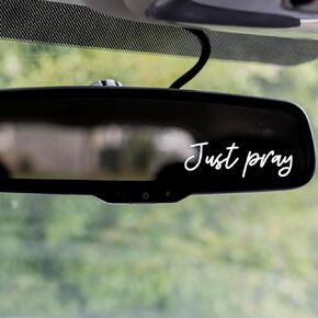 2x Rear View Mirror Decal - Just Pray Decal - Vinyl Car Decals - Rearview Mirror Sticker - Inspirational Wall Decal - Religious Stickers - Gift for Her - Stocking Stuffer