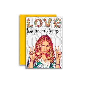 Love That Journey For You Alexis Rose Inspired Parody Card 5x7 inches w/Envelope