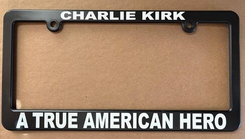 إطار لوحة ترخيص American American Charlie Kirk ، حامل علامات السيارة - Charlie Kirk Freedom Freeple - Trump American Hero - Tribute in Memory - نحن تشارلي باتريوت - ملحق أوتوم in Saudi Arabia