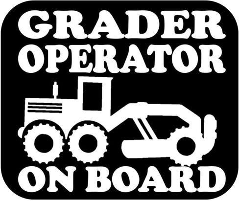 Road Grader On Board sticker OS 217 vinyl 6" Decal Motor in Saudi Arabia