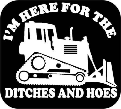 Doitches Sticker Ditices and Hoes OS 202 Vinyl 6 "Decal Dozer in Saudi Arabia