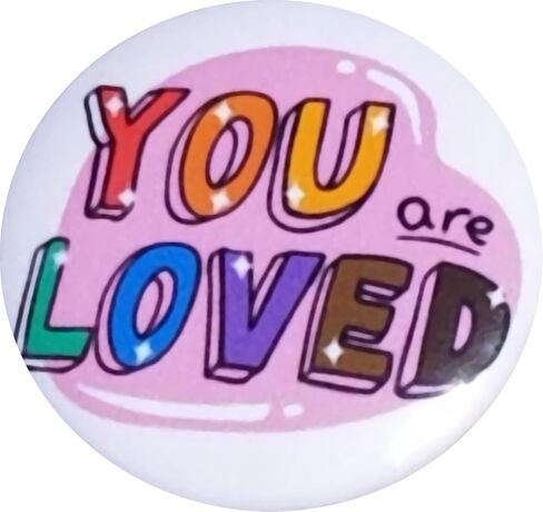 You are Loved pins - mini button set - 25mm (1") pack of 12 metal pinback buttons in Saudi Arabia