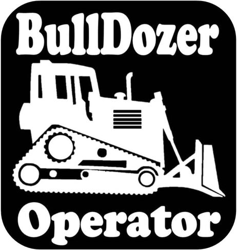Bulldozer sticker Operator OS 204 vinyl 6" Decal dozer in Saudi Arabia