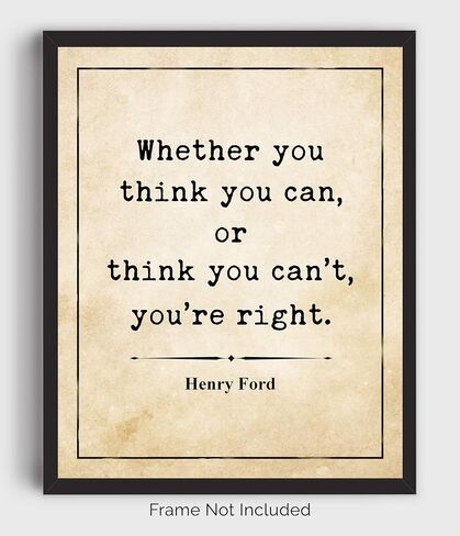 Henry Ford Inspirational Quote Wall Art Print – 8x10 UNFRAMED Vintage Décor Picture. Black on Antique Parchment Background. Whether You Think You Can or Think You Can't, You're Right in Saudi Arabia
