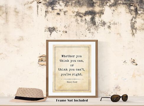 Henry Ford Inspirational Quote Wall Art Print – 8x10 UNFRAMED Vintage Décor Picture. Black on Antique Parchment Background. Whether You Think You Can or Think You Can't, You're Right in Saudi Arabia