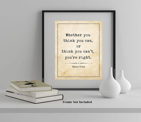 Henry Ford Inspirational Quote Wall Art Print – 8x10 UNFRAMED Vintage Décor Picture. Black on Antique Parchment Background. Whether You Think You Can or Think You Can't, You're Right in Saudi Arabia