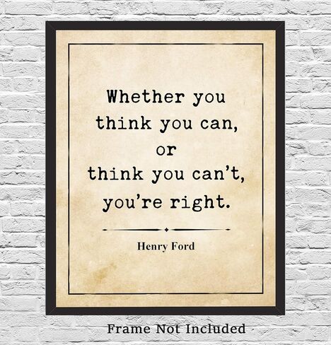 Henry Ford Inspirational Quote Wall Art Print – 8x10 UNFRAMED Vintage Décor Picture. Black on Antique Parchment Background. Whether You Think You Can or Think You Can't, You're Right in Saudi Arabia