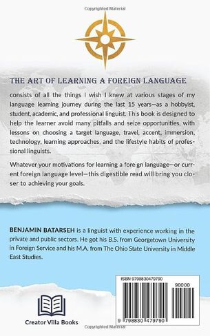 The Art of Learning a Foreign Language: 25 Things I Wish They Told Me in Saudi Arabia