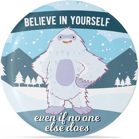 صدق في نفسك مغناطيس اليتي ، 2.25 "جولة شتاء Cryptid Cryptid Magnet ، هدايا Sasquatch لطيفة مع اقتباس مضحك in Saudi Arabia