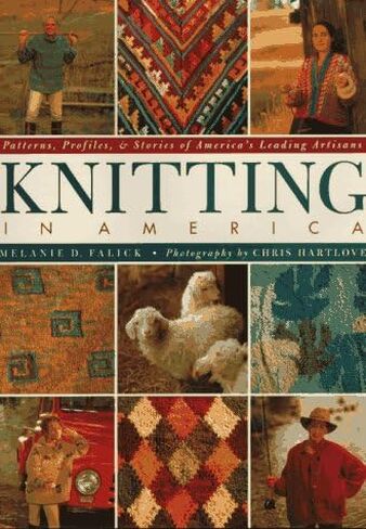 Knitting in America: Patterns, Profiles, & Stories of America's Leading Artisans in Saudi Arabia