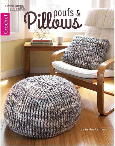 Leisure Arts Poufs And Pillows Crochet Book, Crochet Book, Pattern Books, Books Patterns, Patterns, Stitch Patterns For Beginners in Saudi Arabia