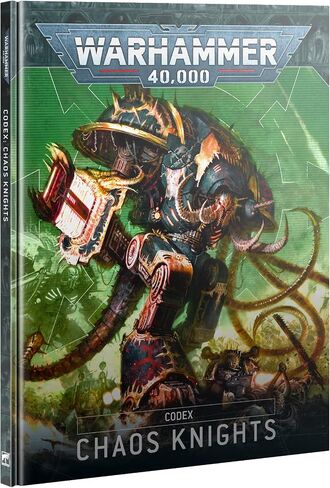 Warhammer 40,000 Codex: Chaos Knights (10th Edition) – 104-Page Hardcover Rulebook for Chaos Knight Armies in Saudi Arabia
