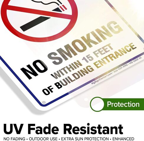 No Smoking Within 15 Feet of Building Entrance Sign, 10x14 Inches, Rust Free .040 Aluminum, Fade Resistant, Made in USA by My Sign Center in Kuwait