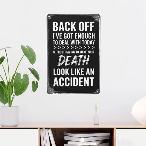 8X12 Inches Back Off I'Ve Got Enough To Deal With Today Wall Plaque- Room Decor,Bathroom Decor,Wall Decor Aesthetic Funny Poster For Living Room,Office,Kitchen- Metal Wall Decor With Quotes in Saudi Arabia