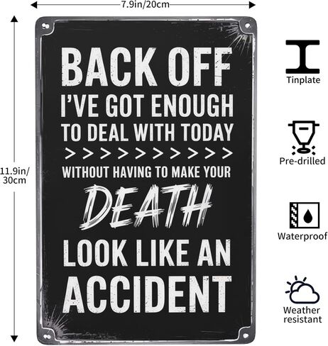8X12 Inches Back Off I'Ve Got Enough To Deal With Today Wall Plaque- Room Decor,Bathroom Decor,Wall Decor Aesthetic Funny Poster For Living Room,Office,Kitchen- Metal Wall Decor With Quotes in Saudi Arabia