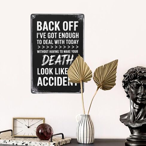 8X12 Inches Back Off I'Ve Got Enough To Deal With Today Wall Plaque- Room Decor,Bathroom Decor,Wall Decor Aesthetic Funny Poster For Living Room,Office,Kitchen- Metal Wall Decor With Quotes in Saudi Arabia