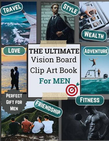 Build Your Vision: The Ultimate Clip Art Book for Men: Visual Tools to Dominate Your Goals and Design the Life You Want in Saudi Arabia