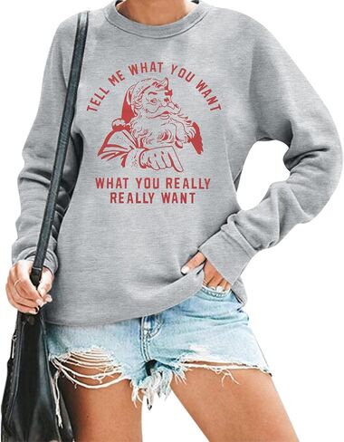 MNLYBABY Christmas Santa Sweatshirt Women Tell Me What You Want Shirt Santa Graphic Shirt Xmas Gifts Holiday Pullover Tops in Saudi Arabia
