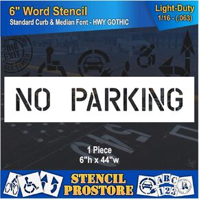 Curb and Median Stencils - 6 inch NO Parking Stencil - 6" x 44" x 1/16'' (63 mil) - Light-Duty in Kuwait