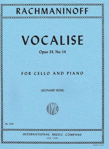 Rachmaninoff - Vocalise Op. 34 No. 14. For Cello. Edited by Leonard Rose. by International Music in Saudi Arabia
