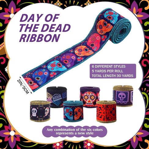 6 Rolls 30 Yards Days of The Dead Ribbons 2'' Mexican Dia De Los Meurtos Ribbon Wired Edge Sugar Skull Papel Picado Skeleton for Wreath Bows DIY Craft Gift Wrapping Halloween Mexican Party Supplies in Saudi Arabia