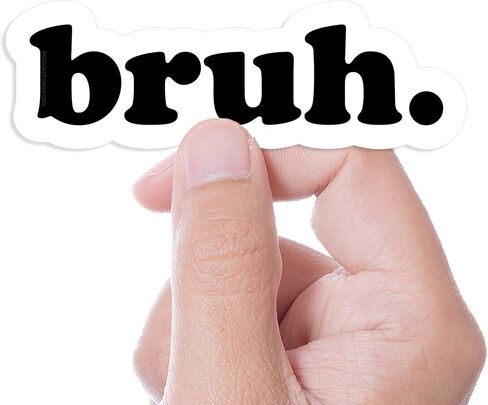 Bruh Sticker for Hydroflask - Funny Internet Decals - Bro Typography Font Stickers for Laptop in Saudi Arabia