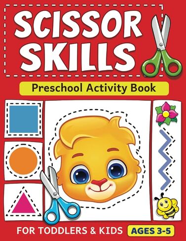 Scissor Skills Preschool Activity Book: Learn to Cut Lines, Shapes, Fruits, Animals | Fun Cutting & Coloring Book for Kids | Preschool Learning Activities for 3-5 Year Olds in Saudi Arabia
