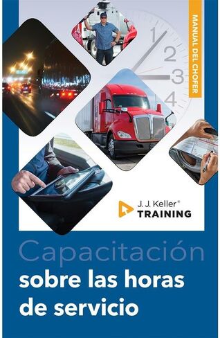 Hours of Service Training Driver Handbook (5.25" x 8", Spanish, Softbound) - Addresses Hours of Service Rule Changes - J. J. Keller & Associates, Inc. in Saudi Arabia