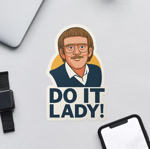 Do It Chit Quote Lady Sticker Decal Notebook Car Laptop 5.5" in Saudi Arabia