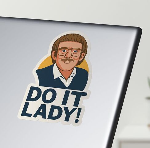 Do It Chit Quote Lady Sticker Decal Notebook Car Laptop 5.5" in Saudi Arabia