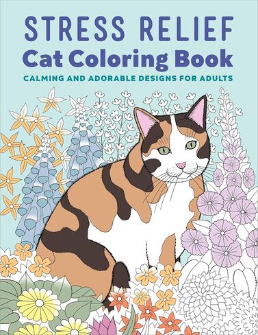 Stress Relief Cat Coloring Book: Calming and Adorable Designs for Adults in Saudi Arabia