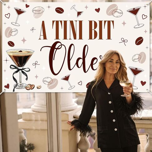 Avezano A Tini Bit Older Banner Espresso Martini Garland Glittery Birthday Decorations Banners for Tini Bar Theme Party Espresso Martini Party Bachelorette Party Supplies 70.8 x 43.3 Inch in Saudi Arabia