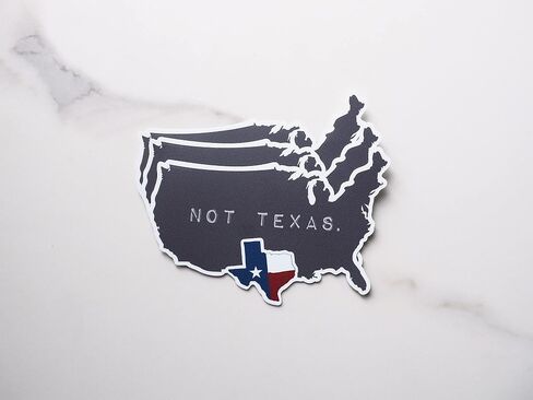 Texas, Not Texas Bumper Sticker, Funny Texas Stickers for Hydroflask, Lone Star TX Pride Sticker, Houston Austin Dallas San Antonio Decal in Saudi Arabia