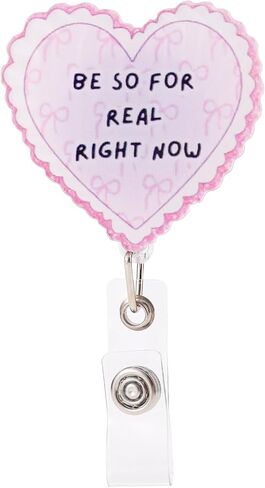 Heart Shaped Badge Reel, Acrylic Retractable Pink Badge Holder Be So for Real Right Now Suitable for Pediatric Nursing Staff Nurse Hospital ID Card Holder Decoration in Kuwait