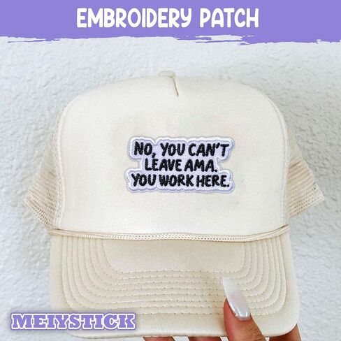 No You Can't Leave AMA You Work Here Embroidery Patches for Clothes Backpacks Hats Jeans, Nurse Size 3" Iron On Patch or Sew On Patches, Healthcare Applique Patches,Funny Gift for Nurses in Saudi Arabia