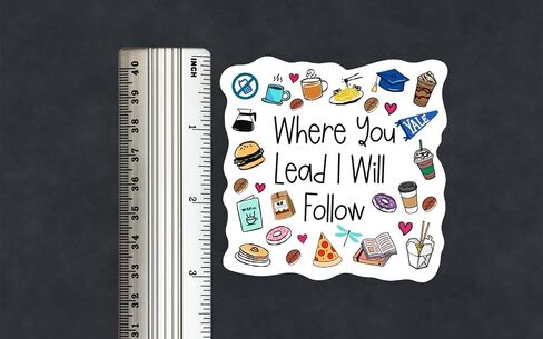 Where You Lead I Will Follow Sticker Stars Hollow Luke's Diner Chilton Waterproof Vinyl Sticker (3 inches) in Saudi Arabia