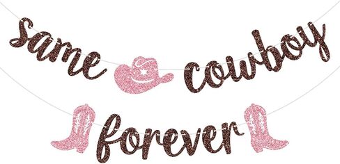 Same Cowboy Forever Banner, Western Cowgirl Bachelorette Decorations, Nashville Bridal Shower Engagement Party Decor, Western Bachelorette Party Decorations, Brown Glitter in Saudi Arabia