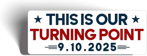 هذا هو نقطة تحولنا Charlie Kirk Memorial Sticker Secal Notebook Car Car Car Carpall 5.5 " in Saudi Arabia